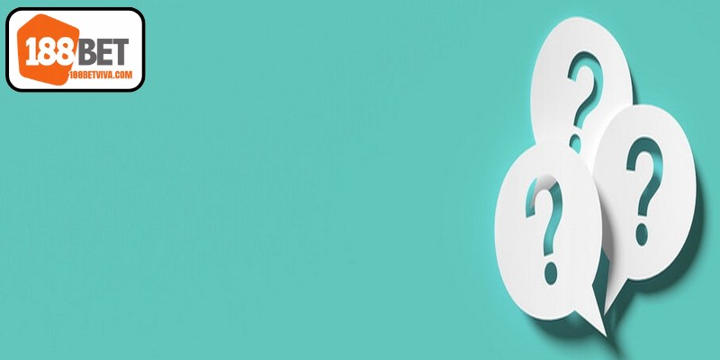 Câu hỏi thường gặp liên quan  từ khóa “188BET là gì”